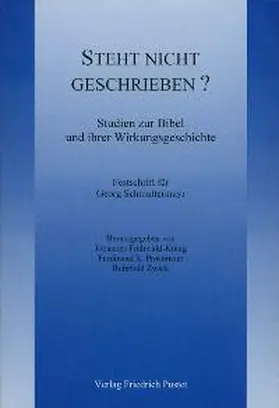 Frühwald-König / Prostmeier / Zwick |  Steht nicht geschrieben...? | Buch |  Sack Fachmedien