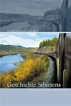Gladkov |  Geschichte Sibiriens | Buch |  Sack Fachmedien