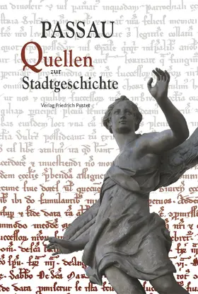 Boshof / Hartinger / Landersdorfer |  Passau - Quellen zur Stadtgeschichte | Buch |  Sack Fachmedien