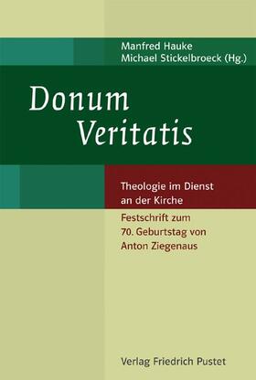 Hauke / Stickelbroeck | Donum Veritatis | Buch | 978-3-7917-1999-3 | sack.de