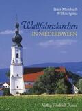 Morsbach / Spitta |  Wallfahrtskirchen in Niederbayern | Buch |  Sack Fachmedien