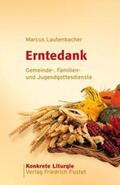 Lautenbacher |  Erntedank | Buch |  Sack Fachmedien