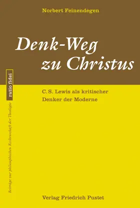 Feinendegen |  Denk-Weg zu Christus | Buch |  Sack Fachmedien