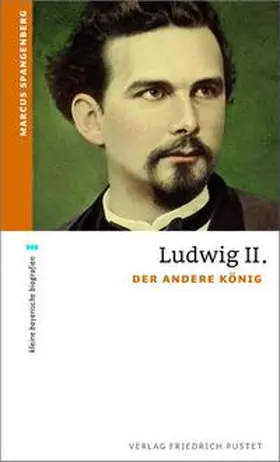 Spangenberg | Ludwig II. | Buch | 978-3-7917-2308-2 | www.sack.de