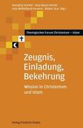 Schmid / Basol-Gürdal / Middelbeck-Varwick |  Zeugnis, Einladung, Bekehrung | Buch |  Sack Fachmedien