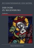 Hubel / Schuller |  Der Dom zu Regensburg | Buch |  Sack Fachmedien