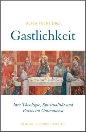 Fuchs | Gastlichkeit | Buch | 978-3-7917-2437-9 | sack.de