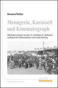 Wellner |  Menagerie, Karusell und Kinematograph | Buch |  Sack Fachmedien