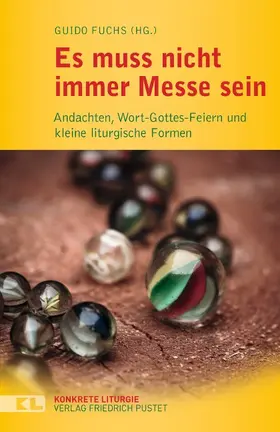 Fuchs | Es muss nicht immer Messe sein | Buch | 978-3-7917-2611-3 | www.sack.de