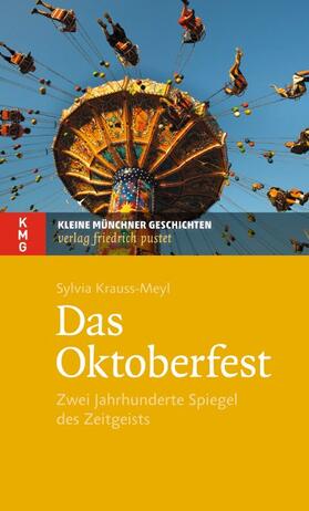 Krauss-Meyl |  Das Oktoberfest | Buch |  Sack Fachmedien