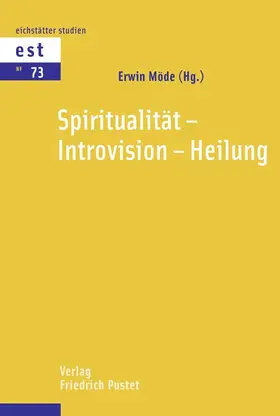 Möde |  Spiritualität – Introvision – Heilung | Buch |  Sack Fachmedien