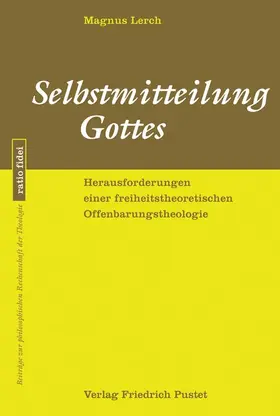 Lerch | Selbstmitteilung Gottes | Buch | 978-3-7917-2678-6 | www.sack.de
