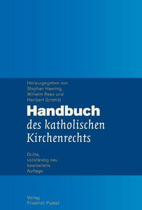 Haering / Rees / Schmitz | Handbuch des katholischen Kirchenrechts | Buch | 978-3-7917-2723-3 | sack.de
