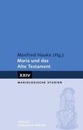 Hauke |  Maria und das Alte Testament | Buch |  Sack Fachmedien