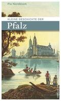 Nordblom |  Kleine Geschichte der Pfalz | Buch |  Sack Fachmedien