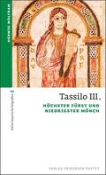 Wolfram |  Tassilo III. | Buch |  Sack Fachmedien