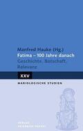Hauke |  Fatima - 100 Jahre danach | Buch |  Sack Fachmedien