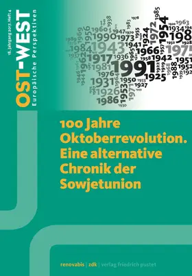 Renovabis e.V. |  100 Jahre Oktoberrevolution. Eine alternative Chronik der Sowjetunion. | Buch |  Sack Fachmedien
