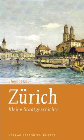 Lau | Zürich | Buch | 978-3-7917-2942-8 | sack.de