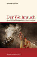 Pfeifer |  Der Weihrauch | Buch |  Sack Fachmedien