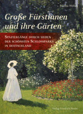 Weber | Große Fürstinnen und ihre Gärten | Buch | 978-3-7917-3030-1 | sack.de