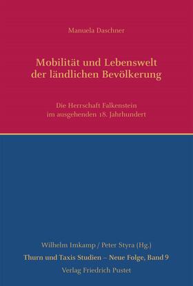 Daschner | Daschner, M: Mobilität und Lebenswelt der ländlichen Bevölke | Buch | 978-3-7917-3177-3 | sack.de