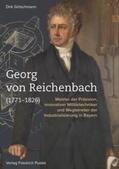 Götschmann |  Georg von Reichenbach (1771-1826) | Buch |  Sack Fachmedien