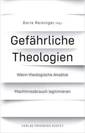 Reisinger |  Gefährliche Theologien | Buch |  Sack Fachmedien