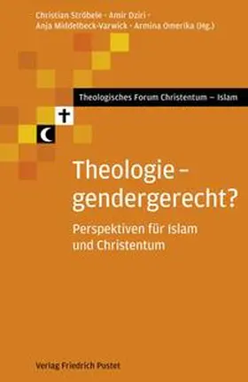 Ströbele / Dziri / Middelbeck-Varwick |  Theologie - gendergerecht? | Buch |  Sack Fachmedien