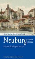 Götz / Nadler / Prell |  Neuburg an der Donau | Buch |  Sack Fachmedien