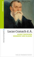Beck |  Lucas Cranach d. Ä. | Buch |  Sack Fachmedien