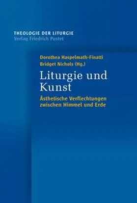 Haspelmath-Finatti / Nichols |  Liturgie und Kunst | Buch |  Sack Fachmedien