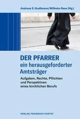 Graßmann / Rees |  Der Pfarrer - ein herausgeforderter Amtsträger | Buch |  Sack Fachmedien