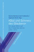 Gerl-Falkovitz / Bonk |  "Glut und Schmerz des Glaubens" | Buch |  Sack Fachmedien