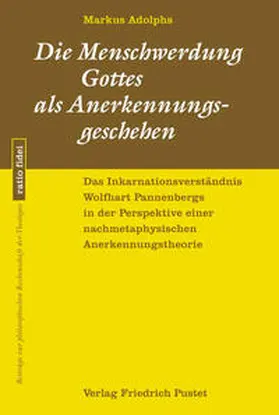 Adolphs |  Die Menschwerdung Gottes als Anerkennungsgeschehen | Buch |  Sack Fachmedien