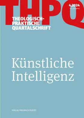 der Fakultät für Theologie der Kath. Privat-Universität Linz Die Professoren und Professorinnen |  Künstliche Intelligenz | Buch |  Sack Fachmedien