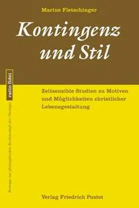 Fletschinger |  Kontingenz und Stil | Buch |  Sack Fachmedien