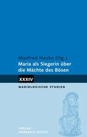 Hauke |  Maria als Siegerin über Mächte des Bösen | Buch |  Sack Fachmedien