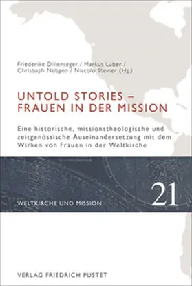 Dillenseger / Luber SJ / Nebgen |  Untold Stories - Frauen in der Mission | Buch |  Sack Fachmedien