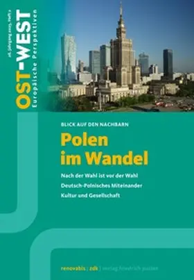 Renovabis e.V. / Zentralkomitee der deutschen Katholiken |  Ost-West. Europäische Perspektiven 2/2025. Polen im Wandel | Buch |  Sack Fachmedien