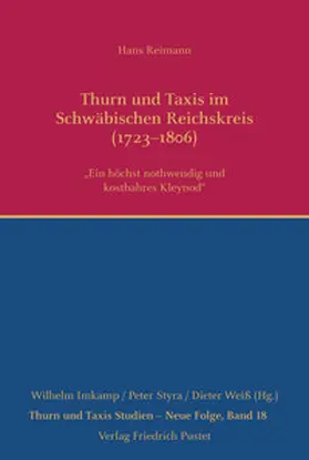 Reimann |  Thurn und Taxis im Schwäbischen Reichskreis | Buch |  Sack Fachmedien