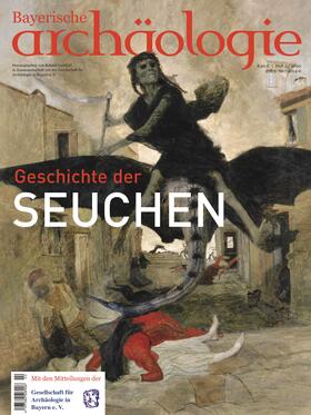 Gschlößl | Bayerische Archäologie 3.20. Pest | Buch | 978-3-7917-4014-0 | sack.de