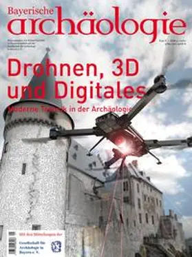 Gschlößl |  Drohnen, 3D und Digitales. Moderne Technik in der Archäologie. | Buch |  Sack Fachmedien