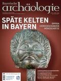 Gschlößl |  Späte Kelten in Bayern. Oppida - Viereckschanzen - Münzschätze | Buch |  Sack Fachmedien