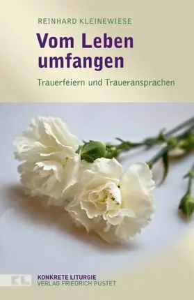 Kleinewiese |  Vom Leben umfangen | eBook | Sack Fachmedien