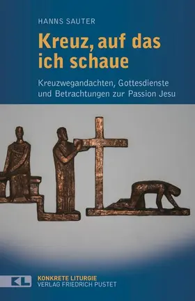 Sauter |  Kreuz, auf das ich schaue | eBook | Sack Fachmedien