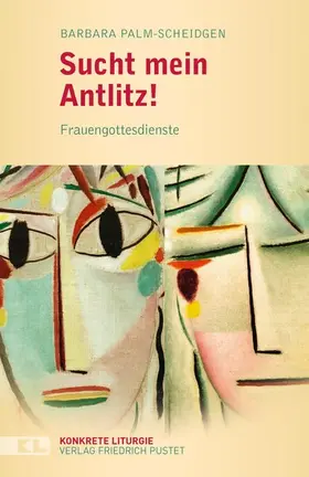 Palm-Scheidgen |  Sucht mein Antlitz! | eBook | Sack Fachmedien