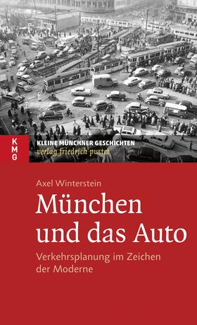Winterstein |  München und das Auto | eBook | Sack Fachmedien
