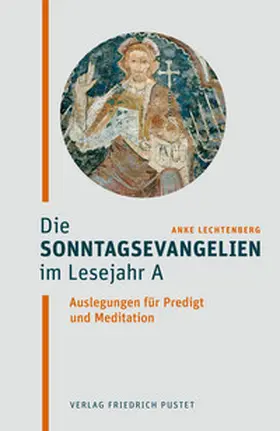 Lechtenberg |  Die Sonntagsevangelien im Lesejahr A | eBook | Sack Fachmedien