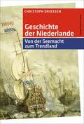 Driessen |  Geschichte der Niederlande | eBook | Sack Fachmedien